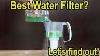 Best Water Filter Brita Zerowater Pur Berkey Aquaphor Aquatrue