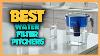 Top 10 Best Water Filter Pitcher 2023