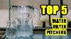 Top 5 Best Water Filter Pitcher 2021 On Amazon Reduce Chlorine And Heavy Metals